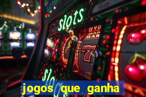 jogos que ganha dinheiro sem depositar